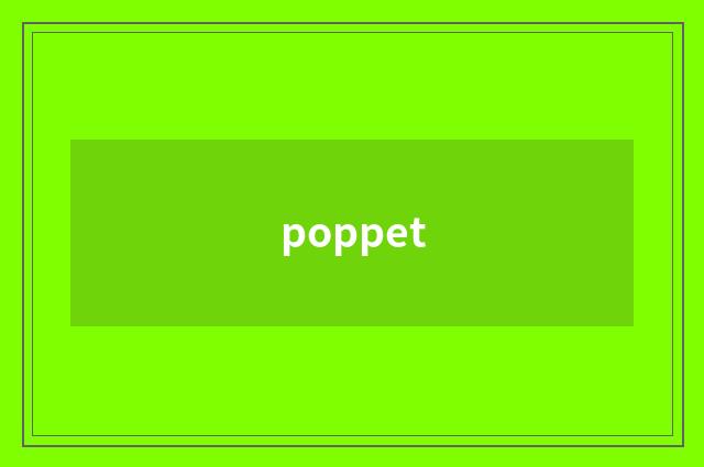 poppet