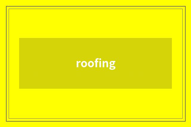 roofing