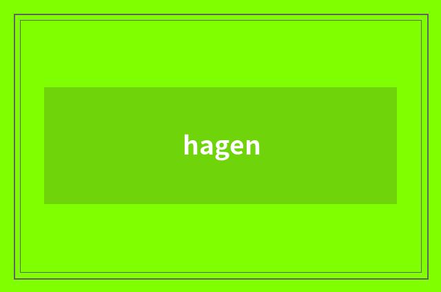 hagen
