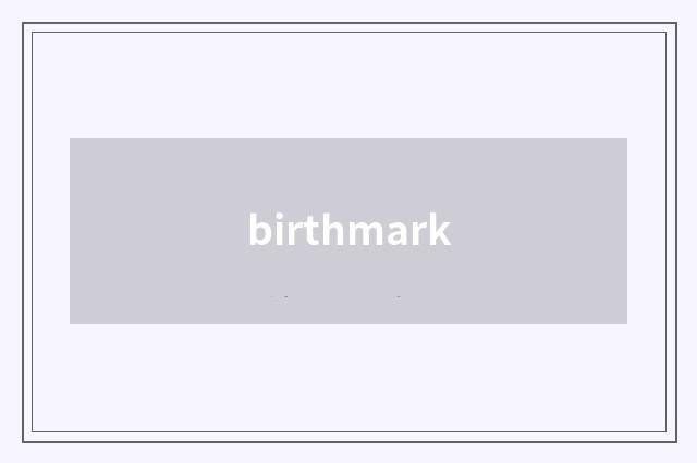 birthmark