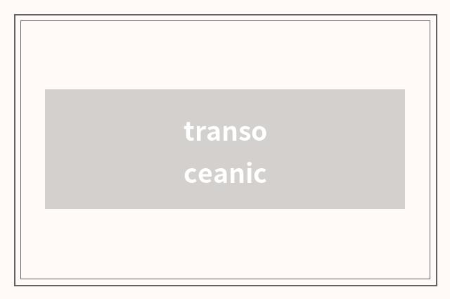 transoceanic