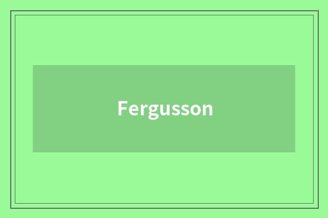 Fergusson