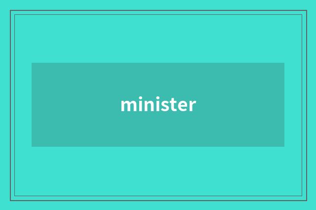 minister