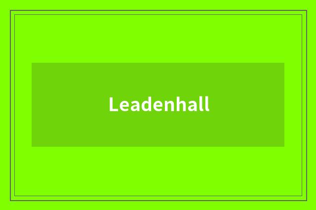 Leadenhall