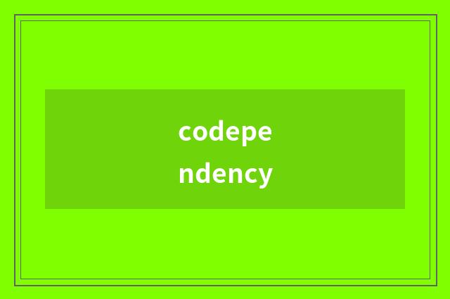 codependency