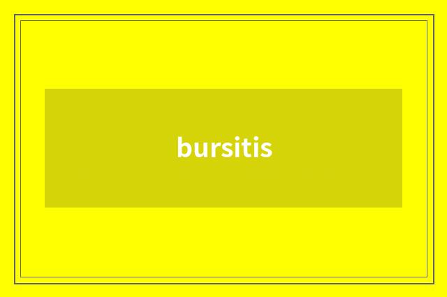 bursitis