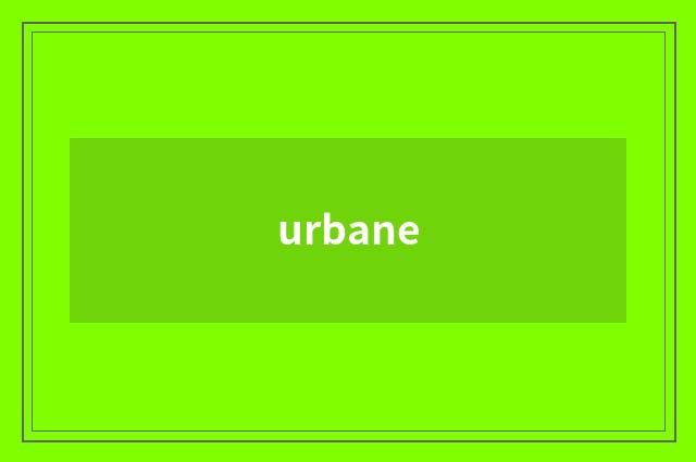 urbane