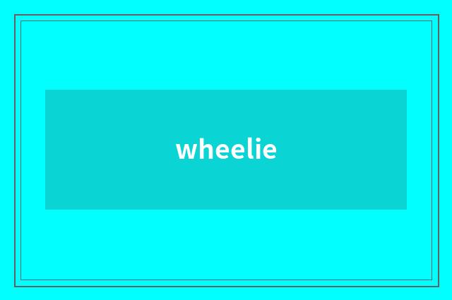 wheelie