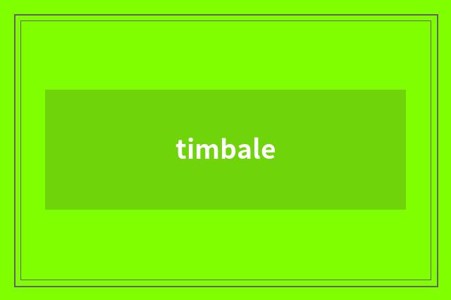 timbale