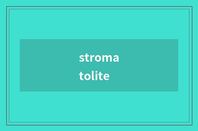 stromatolite