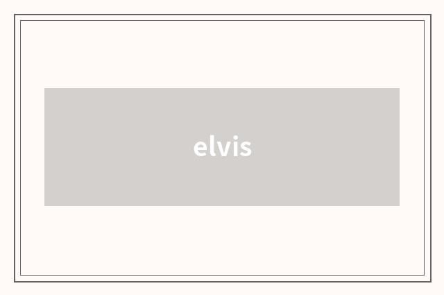 elvis
