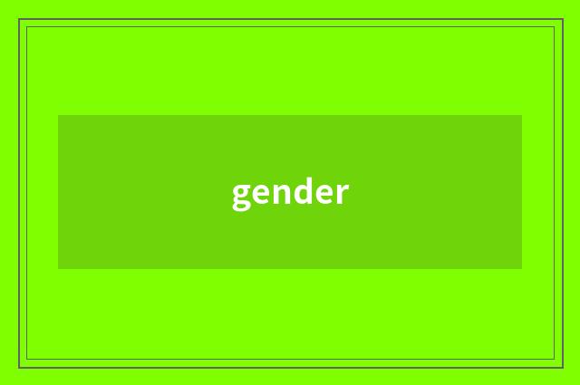 gender