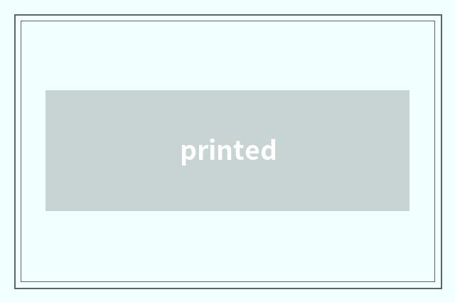 printed
