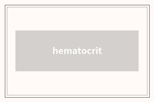 hematocrit