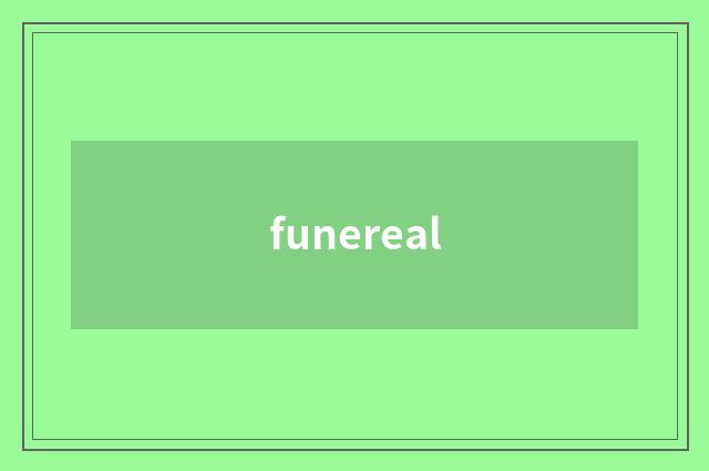 funereal