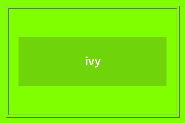 ivy
