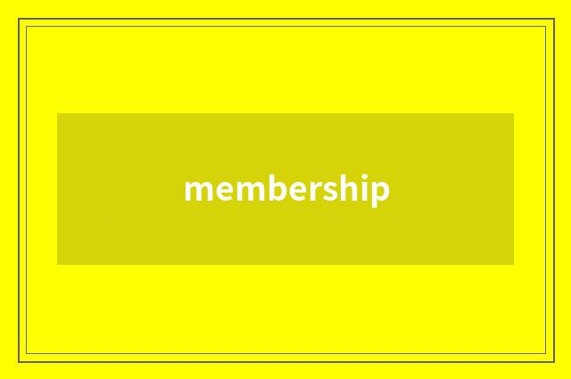 membership