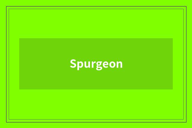 Spurgeon