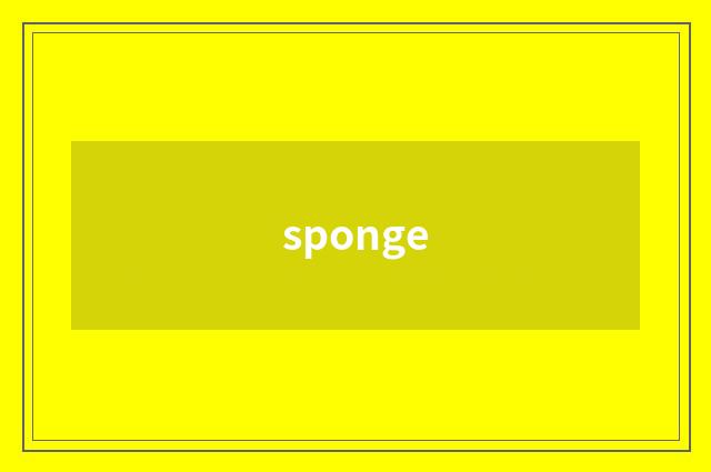sponge