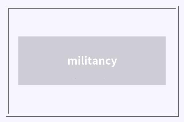 militancy