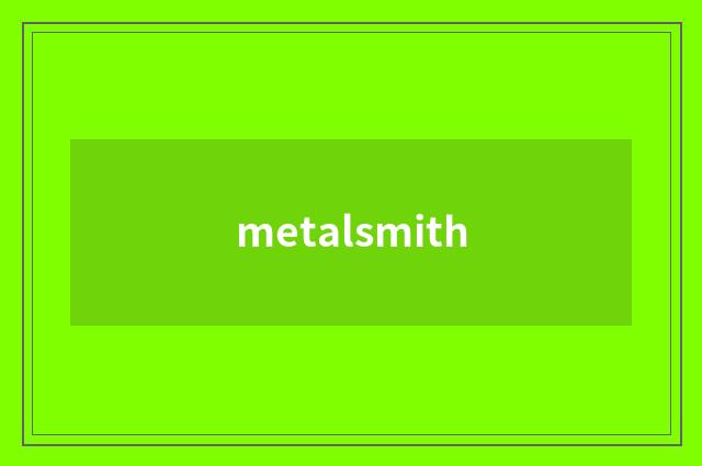 metalsmith
