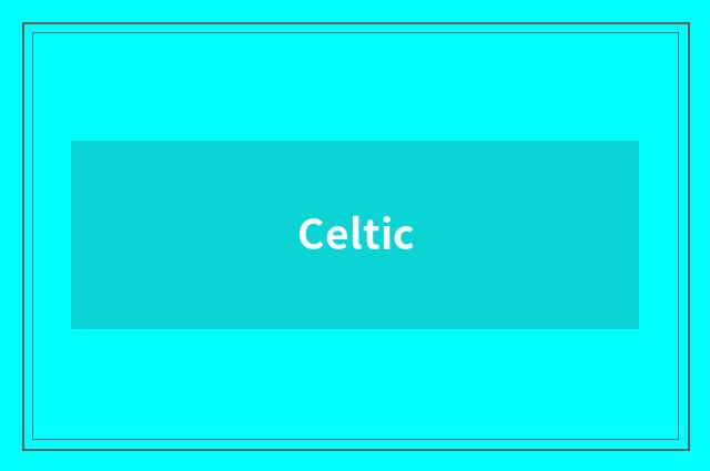 Celtic