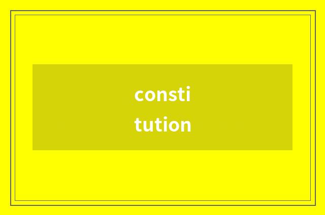 constitution