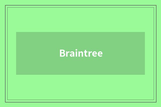 Braintree