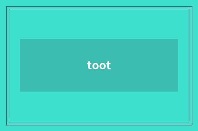 toot