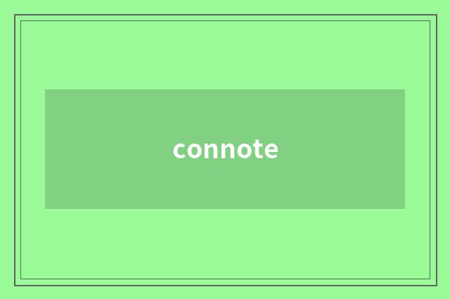 connote
