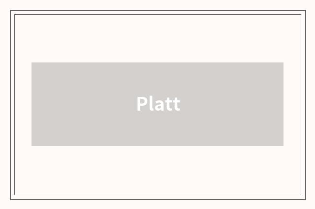 Platt
