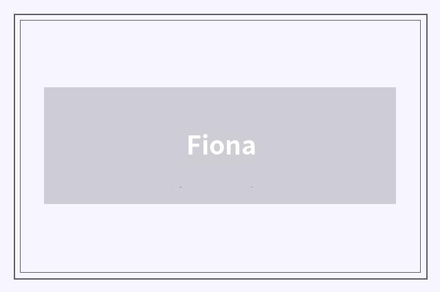 Fiona