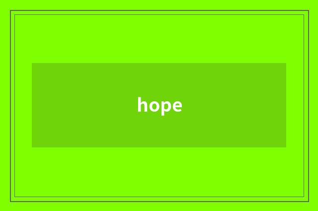 hope