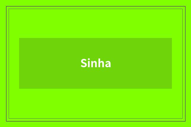 Sinha