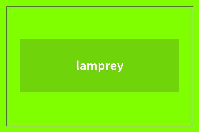 lamprey