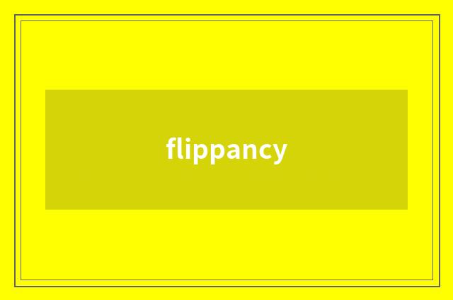 flippancy