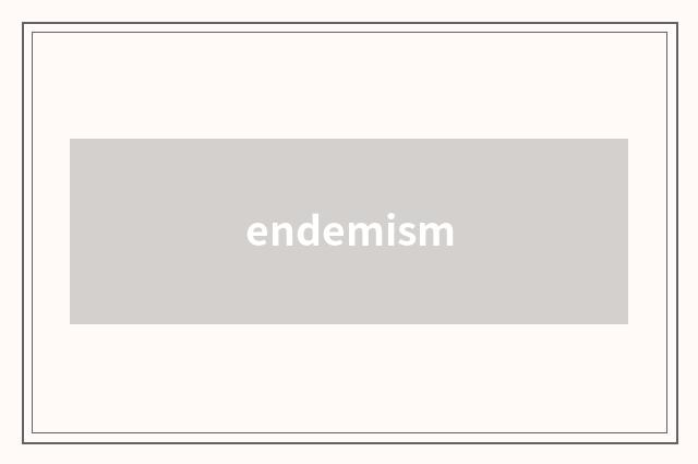endemism