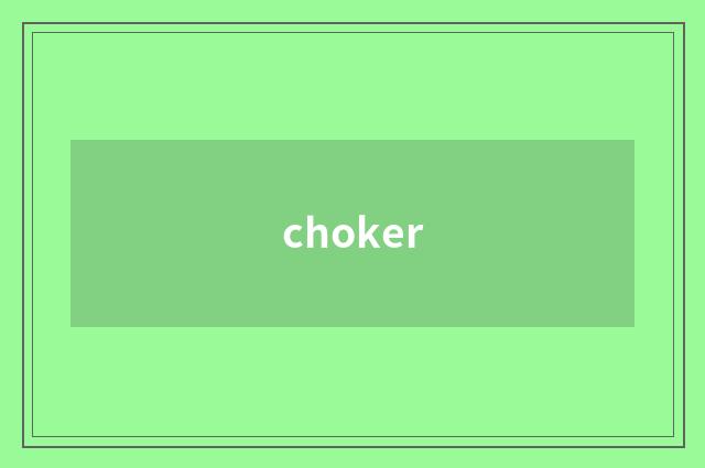 choker