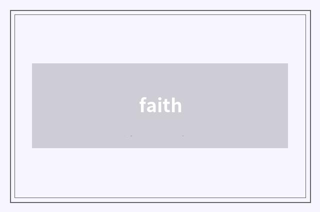 faith