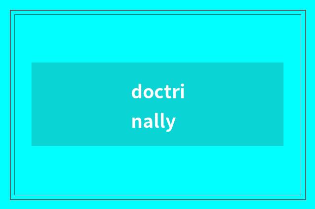 doctrinally