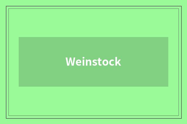 Weinstock