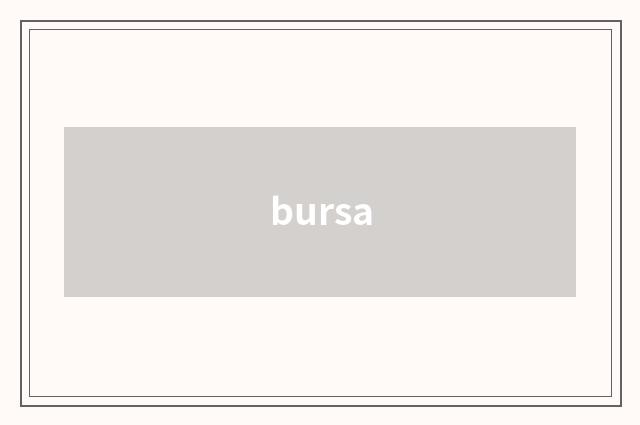 bursa