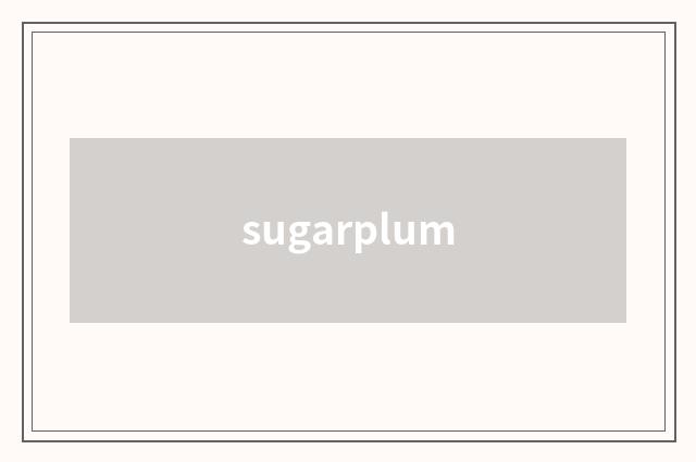 sugarplum