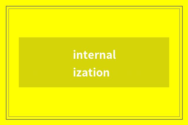 internalization