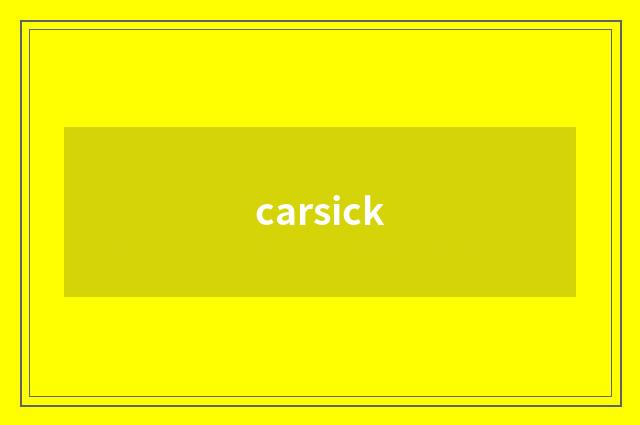 carsick