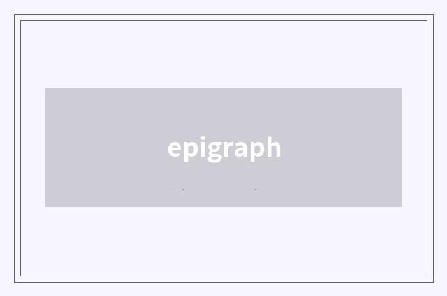 epigraph