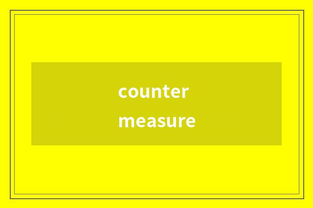 countermeasure