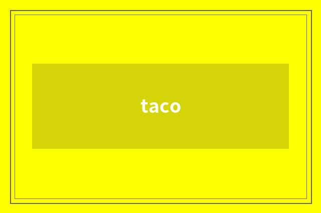 taco