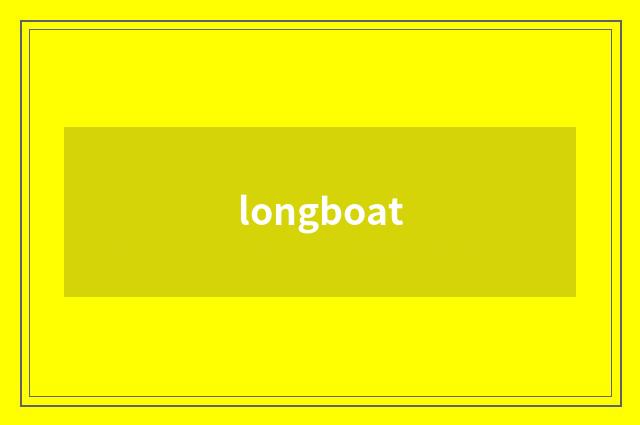 longboat