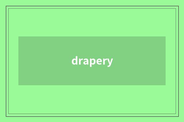 drapery
